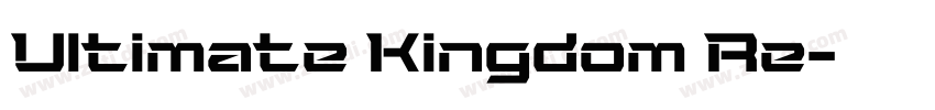 Ultimate Kingdom Re字体转换